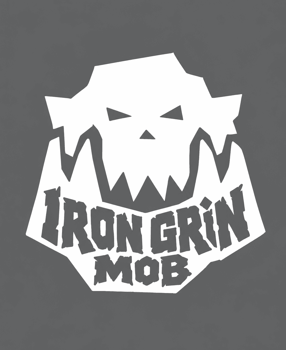 The Iron Grin Mob